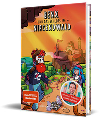Vorderes Coverbild Benx und das Schloss im Nirgendwald