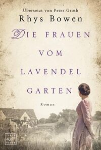 Vorderes Coverbild Die Frauen vom Lavendelgarten
