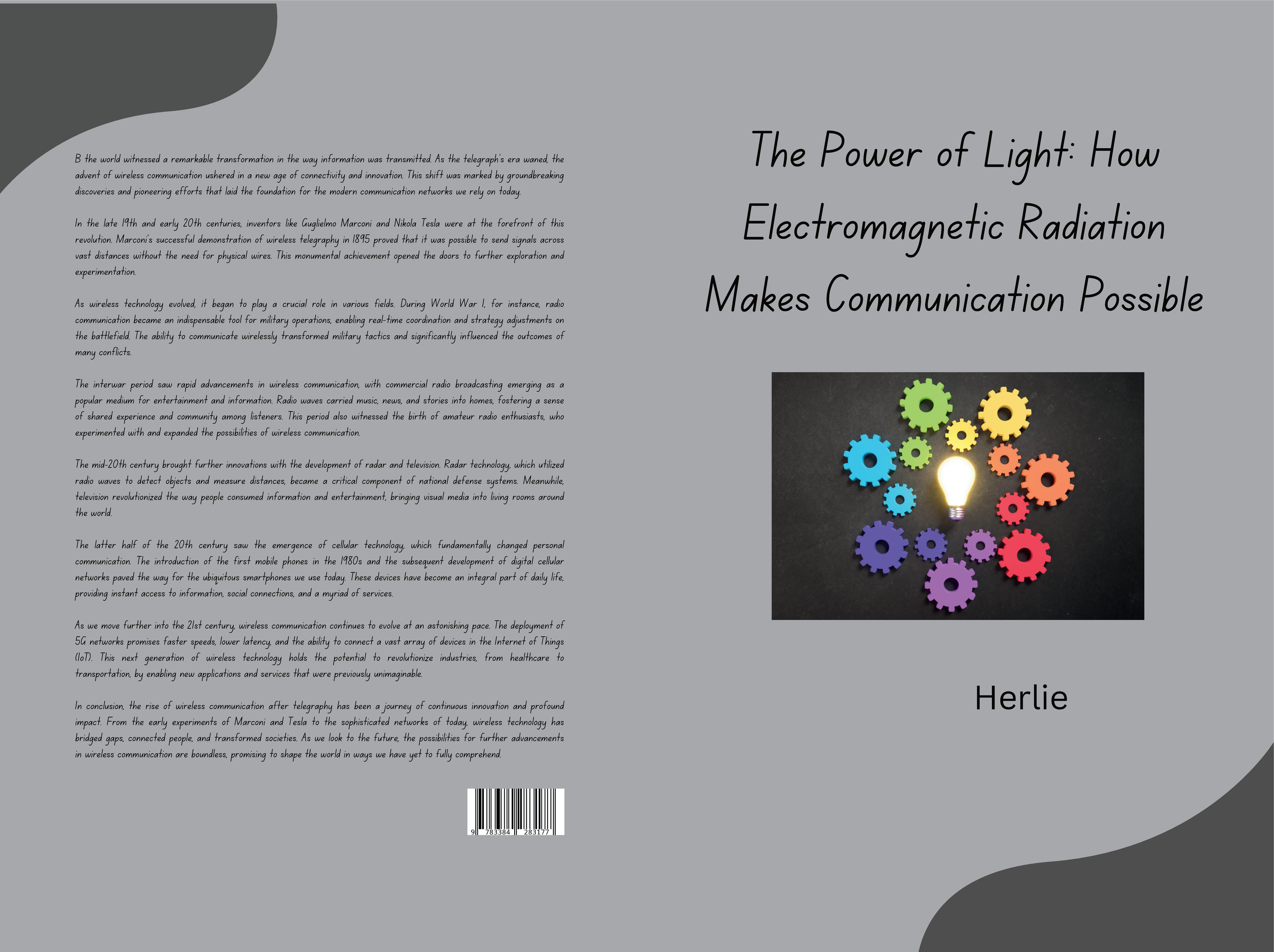 Gesamtes Coverbild The Power of Light: How Electromagnetic Radiation Makes Communication Possible