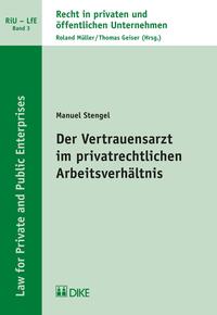 Vorderes Coverbild Der Vertrauensarzt im privatrechtlichen Arbeitsverhältnis
