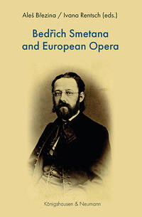 Vorderes Coverbild Bedrich Smetana and European Opera