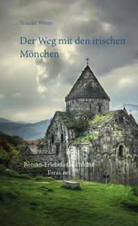 Vorderes Coverbild Der Weg mit den irischen Mönchen