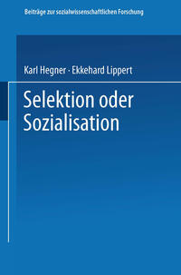 Vorderes Coverbild Selektion oder Sozialisation