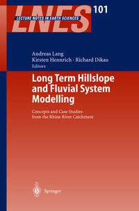 Vorderes Coverbild Long Term Hillslope and Fluvial System Modelling