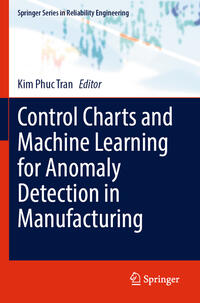 Vorderes Coverbild Control Charts and Machine Learning for Anomaly Detection in Manufacturing