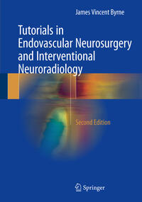 Vorderes Coverbild Tutorials in Endovascular Neurosurgery and Interventional Neuroradiology