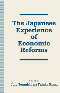 Vorderes Coverbild The Japanese Experience of Economic Reforms