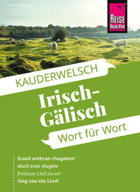 Vorderes Coverbild Reise Know-How Sprachführer Irisch-Gälisch - Wort für Wort