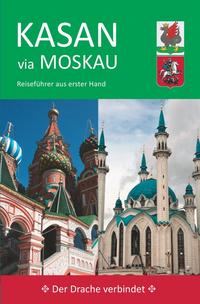 Vorderes Coverbild Kasan via Moskau