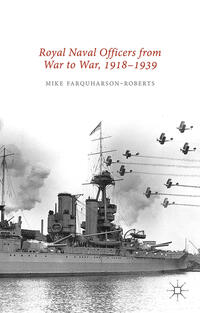 Vorderes Coverbild Royal Naval Officers from War to War, 1918-1939