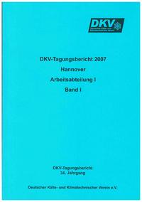 Vorderes Coverbild DKV Tagungsbericht / Deutsche Kälte-Klima-Tagung 2007