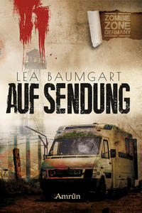 Vorderes Coverbild Zombie Zone Germany: Auf Sendung
