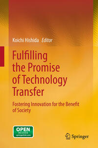 Vorderes Coverbild Fulfilling the Promise of Technology Transfer