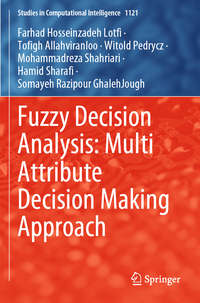 Vorderes Coverbild Fuzzy Decision Analysis: Multi Attribute Decision Making Approach