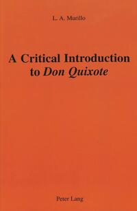 Vorderes Coverbild A Critical Introduction to «Don Quixote»