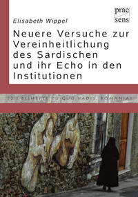 Vorderes Coverbild Die neueren Normativierungsversuche des Sardischen