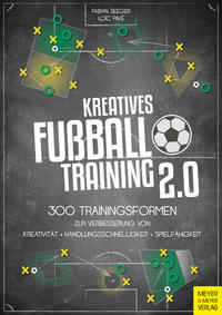 Vorderes Coverbild Kreatives Fußballtraining 2.0
