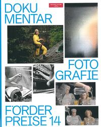 Vorderes Coverbild Dokumentarfotografie Förderpreise 14
