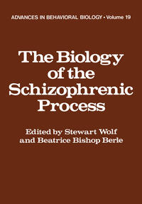 Vorderes Coverbild The Biology of the Schizophrenic Process