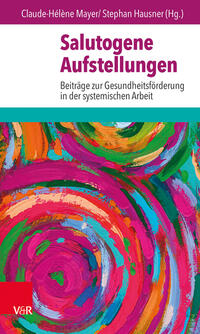 Vorderes Coverbild Salutogene Aufstellungen