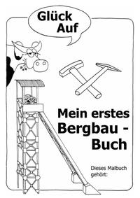 Vorderes Coverbild Bergbau-Malbuch