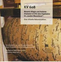 Vorderes Coverbild KV 608 Mozarts Allegro und Andante (Fantasie in f) für eine Orgelwalze im "Laudon Mausoleum"