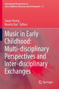 Vorderes Coverbild Music in Early Childhood: Multi-disciplinary Perspectives and Inter-disciplinary Exchanges