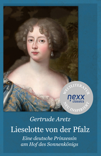 Vorderes Coverbild Lieselotte von der Pfalz