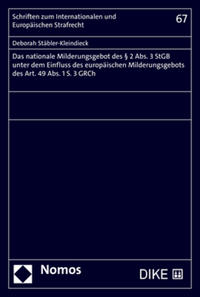 Vorderes Coverbild Das nationale Milderungsgebot des § 2 Abs. 3 StGB unter dem Einfluss des europäischen Milderungsgebots des Art. 49 Abs. 1 S. 3 GRCh