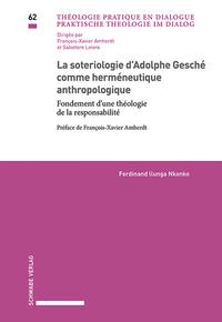 Vorderes Coverbild La sotériologie d’Adolphe Gesché comme herméneutique anthropologique