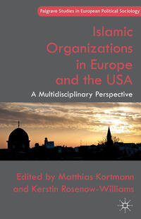 Vorderes Coverbild Islamic Organizations in Europe and the USA
