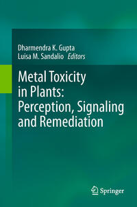 Vorderes Coverbild Metal Toxicity in Plants: Perception, Signaling and Remediation