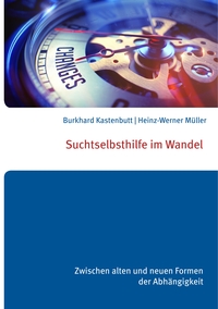 Vorderes Coverbild Suchtselbsthilfe im Wandel
