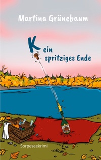 Vorderes Coverbild Kein spritziges Ende