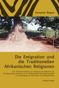 Vorderes Coverbild Die Emigration und die Traditionellen Afrikanischen Religionen