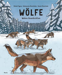 Vorderes Coverbild Wölfe - Wahre Geschichten