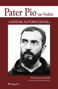Vorderes Coverbild Pater Pio im Verhör