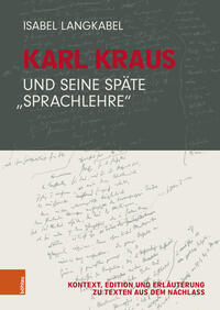 Vorderes Coverbild Karl Kraus und seine späte "Sprachlehre"