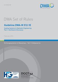 Vorderes Coverbild Guideline DWA-M 512-1E Sealing Systems in Hydraulic Engineering Part 1: Earthwork Structures
