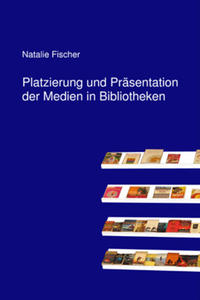 Vorderes Coverbild Platzierung und Präsentation der Medien in Bibliotheken