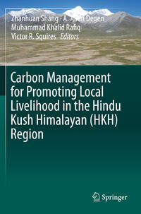 Vorderes Coverbild Carbon Management for Promoting Local Livelihood in the Hindu Kush Himalayan (HKH) Region