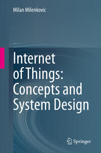Vorderes Coverbild Internet of Things: Concepts and System Design