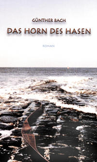 Vorderes Coverbild Das Horn des Hasen