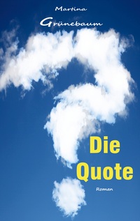 Vorderes Coverbild Die Quote