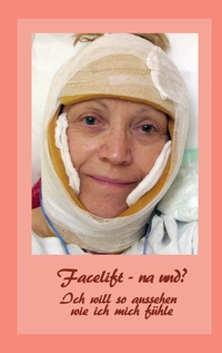 Vorderes Coverbild Facelift - na und?