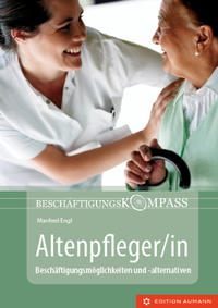 Vorderes Coverbild Beschäftigungskompass Altenpfleger/in