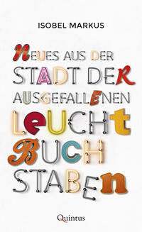Vorderes Coverbild Neues aus der Stadt der ausgefallenen Leuchtbuchstaben