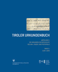 Vorderes Coverbild Tiroler Urkundenbuch. Abteilung II: Die Urkunden zur Geschichte des Inn-, Eisack- und Pustertals