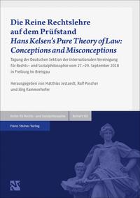 Vorderes Coverbild Die Reine Rechtslehre auf dem Prüfstand / Hans Kelsen's Pure Theory of Law: Conceptions and Misconceptions