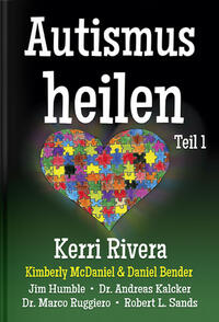Vorderes Coverbild Autismus heilen Teil 1